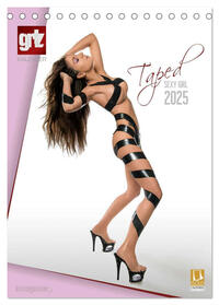 Vorderes Coverbild grlz Taped Sexy Girl (Tischkalender 2025 DIN A5 hoch), CALVENDO Monatskalender