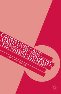 Vorderes Coverbild Consistency and Viability of Socialist Economic Systems