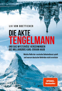 Vorderes Coverbild Die Akte Tengelmann und das mysteriöse Verschwinden des Milliardärs Karl-Erivan Haub
