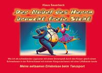 Vorderes Coverbild Der Nabel des Herrn braucht freie Sicht