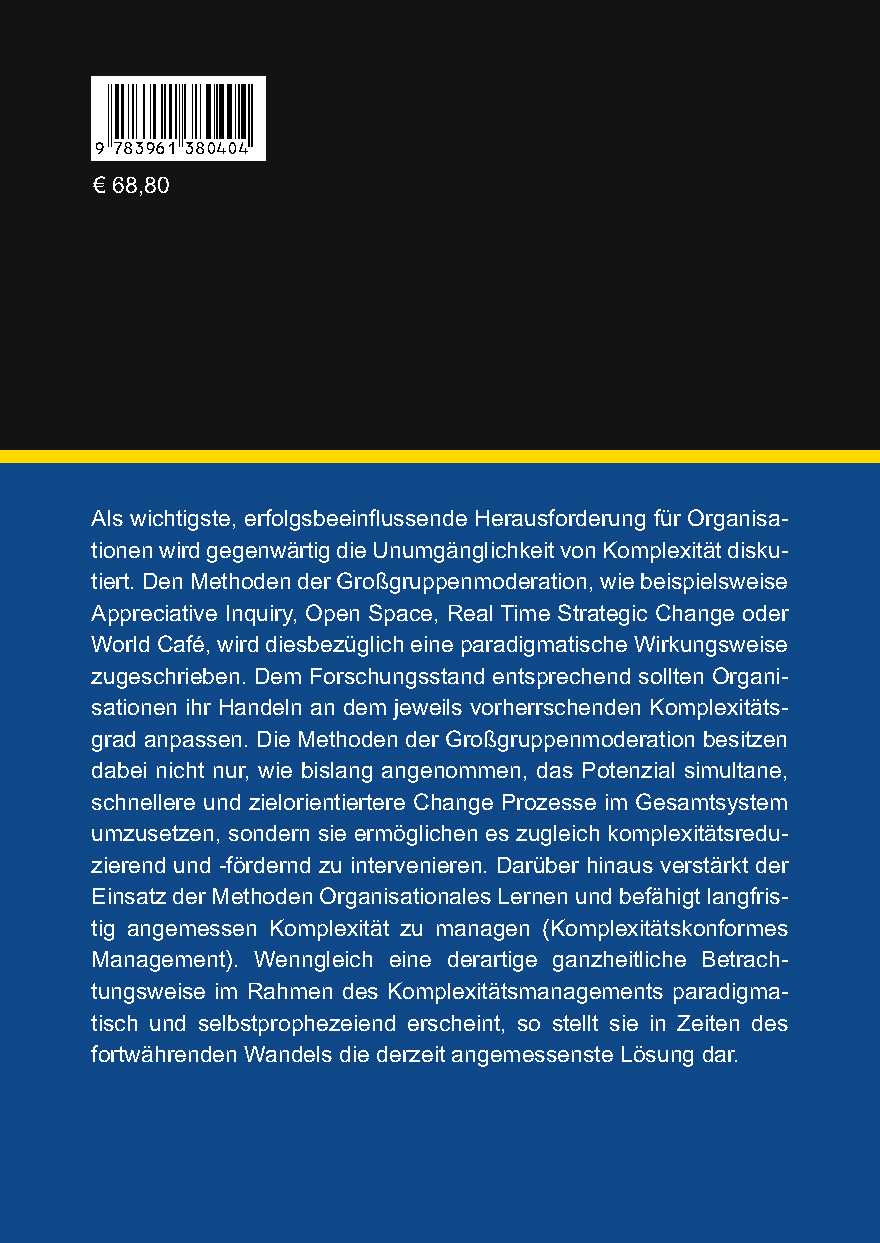 Rückseitencover Komplexitätskonformes Handeln: Das Partizipationsmodell der Großgruppenmoderation