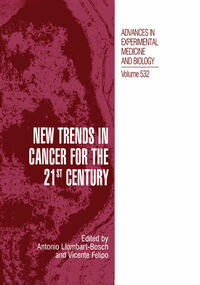 Vorderes Coverbild New Trends in Cancer for the 21st Century