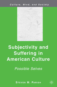 Vorderes Coverbild Subjectivity and Suffering in American Culture