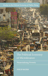 Vorderes Coverbild The Political Economy of Microfinance