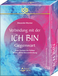 Vorderes Coverbild Verbindung mit der Ich-bin-Gegenwart vom Denken ins Fühlen – Stärke deine Herzverbindung