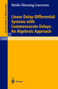 Vorderes Coverbild Linear Delay-Differential Systems with Commensurate Delays: An Algebraic Approach