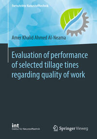 Vorderes Coverbild Evaluation of performance of selected tillage tines regarding quality of work