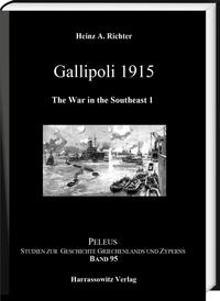 Vorderes Coverbild Gallipoli 1915. The War in the Southeast 1