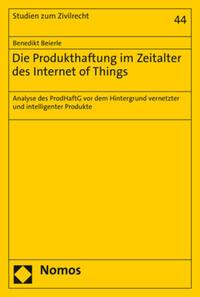 Vorderes Coverbild Die Produkthaftung im Zeitalter des Internet of Things