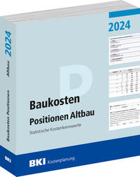Vorderes Coverbild BKI Baukosten Positionen Altbau 2024