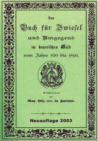 Vorderes Coverbild Hilz-Chronik-Zwiesel 1890
