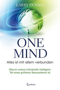 Vorderes Coverbild One Mind – Alles ist mit allem verbunden
