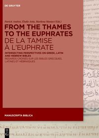Vorderes Coverbild From the Thames to the Euphrates De la Tamise à l’Euphrate