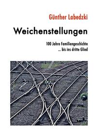 Vorderes Coverbild Weichenstellungen