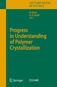 Vorderes Coverbild Progress in Understanding of Polymer Crystallization