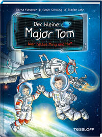 Vorderes Coverbild Der kleine Major Tom. Band 11. Wer rettet Ming und Hu?