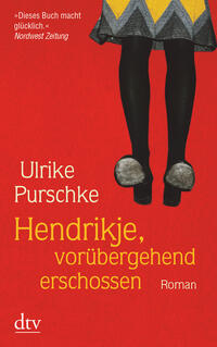 Vorderes Coverbild Hendrikje, vorübergehend erschossen