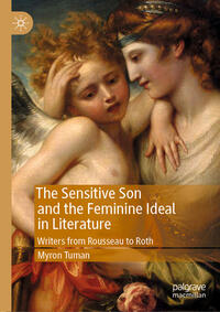 Vorderes Coverbild The Sensitive Son and the Feminine Ideal in Literature