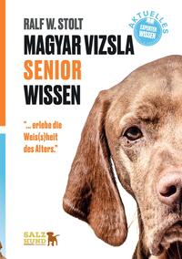 Vorderes Coverbild Magyar Vizsla SENIOR Wissen