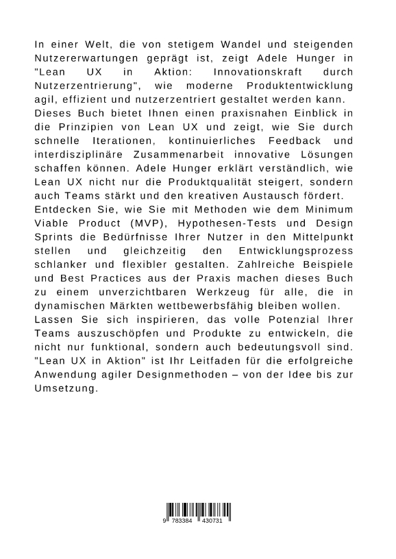 Rückseitencover Lean UX in Aktion: Innovationskraft durch Nutzerzentrierung