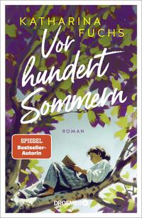 Vorderes Coverbild Vor hundert Sommern