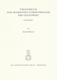 Vorderes Coverbild Übungsbuch zur arabischen Schriftsprache der Gegenwart. Schlüssel