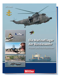 Vorderes Coverbild Die Marineflieger der Bundeswehr
