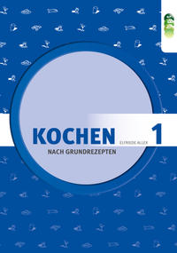 Vorderes Coverbild Kochen nach Grundrezepten, Teil 1