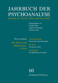 Vorderes Coverbild Jahrbuch der Psychoanalyse / Band 60: Perversionen – Zur Theorie und Behandlungstechnik