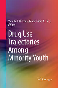 Vorderes Coverbild Drug Use Trajectories Among Minority Youth