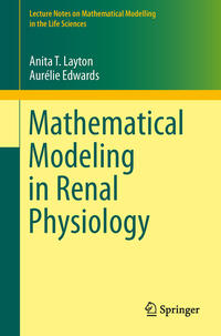 Vorderes Coverbild Mathematical Modeling in Renal Physiology