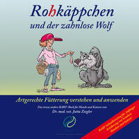 Vorderes Coverbild Rohkäppchen und der zahnlose Wolf