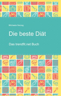 Vorderes Coverbild Die beste Diät