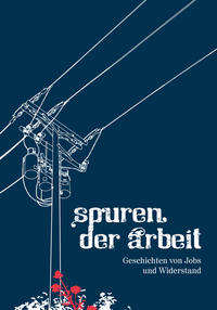 Vorderes Coverbild Spuren der Arbeit