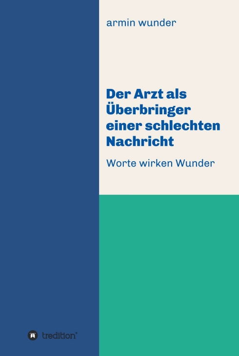 Gesamtes Coverbild Der Arzt als Überbringer einer schlechten Nachricht