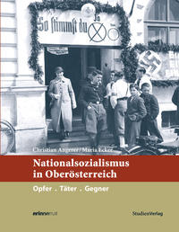 Vorderes Coverbild Nationalsozialismus in Oberösterreich