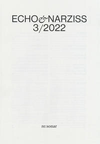Vorderes Coverbild Echo & Narziss 3/2022