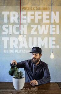 Vorderes Coverbild Treffen sich zwei Träume. Beide platzen.