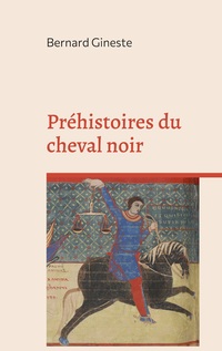 Vorderes Coverbild Préhistoires du cheval noir