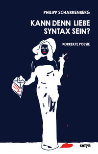 Vorderes Coverbild Kann denn Liebe Syntax sein?