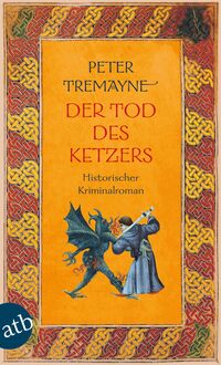 Vorderes Coverbild Der Tod des Ketzers