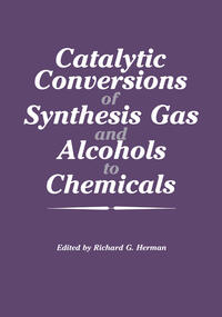 Vorderes Coverbild Catalytic Conversions of Synthesis Gas and Alcohols to Chemicals