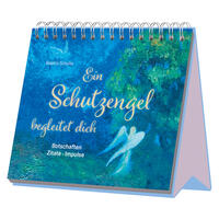 Vorderes Coverbild Ein Schutzengel begleitet dich - Botschaften - Zitate - Impulse