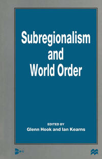 Vorderes Coverbild Subregionalism and World Order
