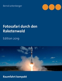 Vorderes Coverbild Fotosafari durch den Raketenwald