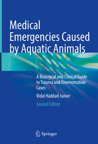 Vorderes Coverbild Medical Emergencies Caused by Aquatic Animals