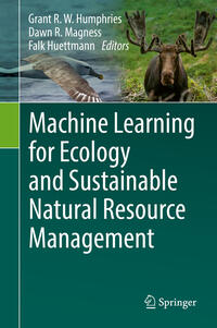 Vorderes Coverbild Machine Learning for Ecology and Sustainable Natural Resource Management