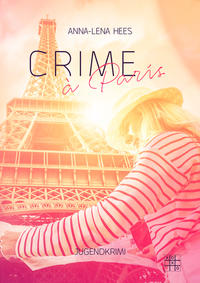 Vorderes Coverbild Crime à Paris