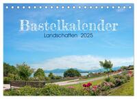 Vorderes Coverbild Bastelkalender Landschaften 2025 (Tischkalender 2025 DIN A5 quer), CALVENDO Monatskalender