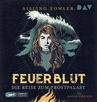 Vorderes Coverbild Feuerblut – Teil 2: Die Reise zum Frostpalast